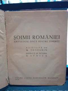 Soimii Romaniei, antologie epica pentru tineret - M. Toneghin