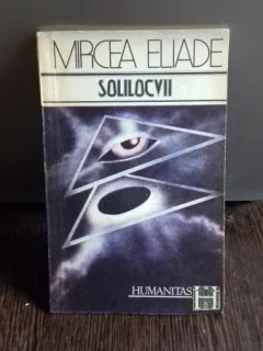 SOLILOCVII - MIRCEA ELIADE