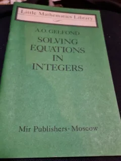 Solving equations in integers - A,O, Gelfond