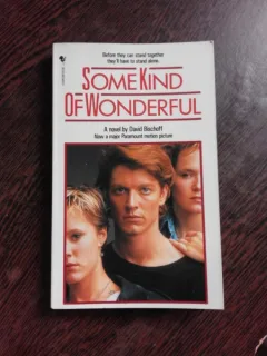 SOME KIND OF WONDERFUL - DAVID BISCHOFF  (CARTE IN LIMBA ENGLEZA)