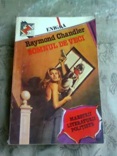 SOMNUL DE VECI - RAYMOND CHANDLER