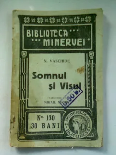 SOMNUL SI VISUL - N. VASCHIDE