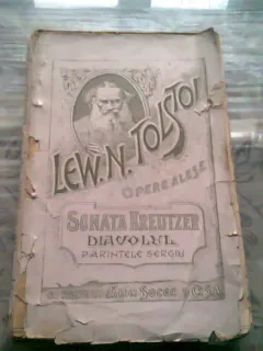 SONATA KREUTZER - L.N. TOLSTOI .DIAVOLUL. PARINTELE SERGIU - TOLSTOI
