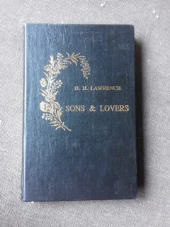 SONS AND LOVERS - D.H. LAWRENCE  (FII SI INDRAGOSTITI, CARTE IN LIMBA ENGLEZA)