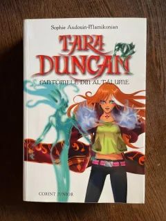 Sophie Audouin Mamikonian Tara Duncan Fantomele din altalume