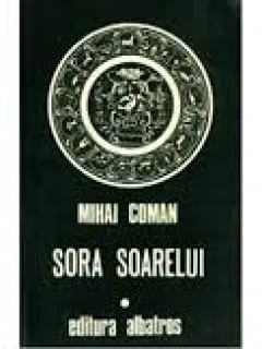 SORA SOARELUI - MIHAI COMAN