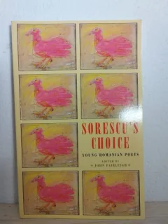 Sorescu's Choice - Young Romanian Poets