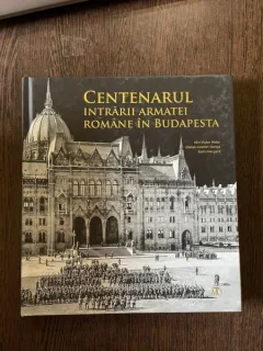 Sorin Margarit Centenarul intrarii Armatei Romane in Budapesta