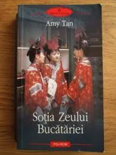 Sotia Zeului Bucatariei - Amy Tan