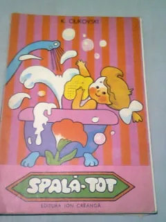 SPALA TOT - K. CIUKOVSKI  (CARTE CU POEZII PENTRU COPII)