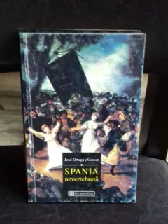 SPANIA NEVERTEBRATA - JOSE ORTEGA Y GASSET