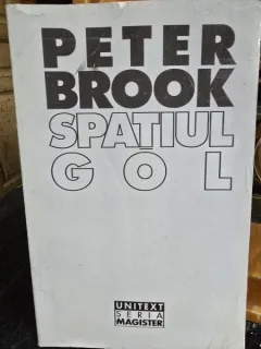 Spatiul gol - Peter Brook