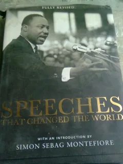 SPEECHES THAT CHANGED THE WORLD - FULLY REVISED