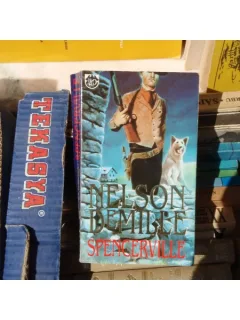 SPENCERVILLE , Nelson DeMille , 1996