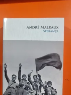 Speranta - Andre Malraux