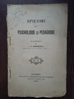 Spicuiri din PSICHOLOGIE si PEDAGOGIE - I.G. Marinescu