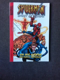 SPIDERMAN, SPIRIT DE ECHIPA, UN MIC AJUTOR DIN PARTEA PRIETENILOR  (CARTE CU BENZI DESENATE)