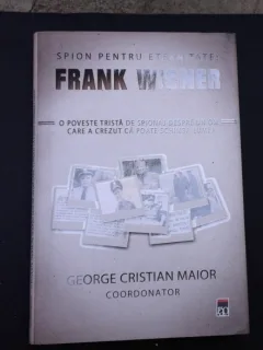 SPION PENTRU ETERNITATE - FRANK WISNER