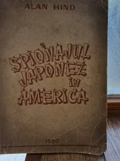 Spionajul japonez in America - Aland Hind