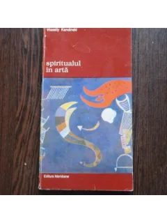 SPIRITUALUL IN ARTA - WASSILY KANDINSKI
