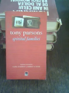 SPIRITUL FAMILIEI - TONY PARSONS