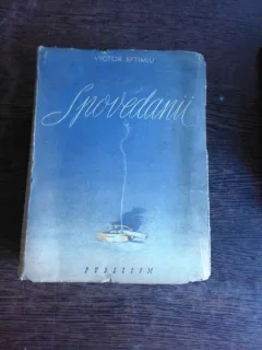 SPOVEDANII - VICTOR EFTIMIU