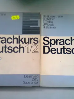 SPRACHKURS DEUTSCH  (CURS DE LIMBA GERMANA) - U. HAUSSERMANN  3 VOLUME