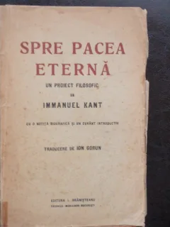 SPRE PACEA ETERNA - IMMANUEL KANT