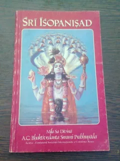 Sri Isopanisad, cartea sfanta a mantrelor, Mila Sa Divina, Krisna, Hari Krishna