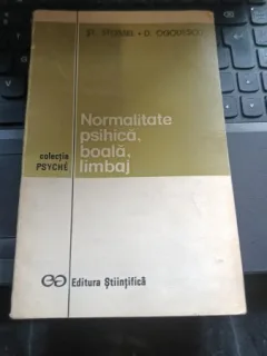 St. Stossel, D. Ogodescu - Normalitate Psihica, Boala, Limbaj