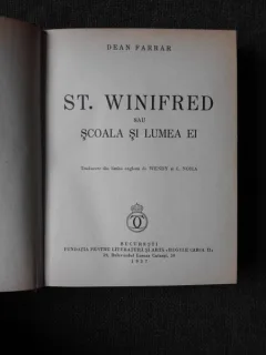 ST. WINIFRED SAU SCOALA SI LUMEA EI - DEAN FARRAR