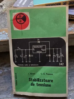 Stabilizatoare de tensiune - I. Ristea