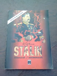 STALIN CENZURAT/NECENZURAT - GH. BUZATU