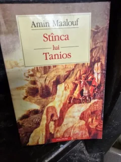 Stanca lui Tanios - Amin Maalouf