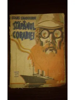 STAPANUL CORABIEI, LOUIS CHADOURNE