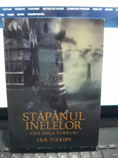 Stapanul inelelor. Cele doua turnuri - J.R.R. Tolkien  (editie brosata)