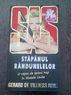 STAPANUL RANDUNELELOR. O RETEA DE SPIONI RUSI IN STATELE UNITE - GERARD DE VILLIERS