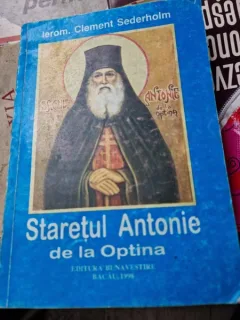 STARETUL ANTONIE DE LA OPTINA - CLEMENT SEDERHOLM