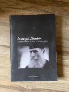 Staretul Dionisie, duhovnicul de la Sfantul Munte Athos