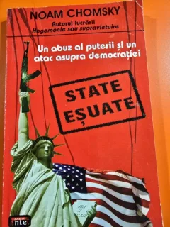 State esuate. Un abuz al puterii si un atac asupra democratiei - Noam Chonski