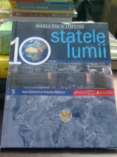 STATELE LUMII. Asia Centrala si Orientul Mijlociu