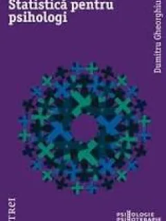 STATISTICA PENTRU PSIHOLOGI - DUMITRU GHEORGHIU