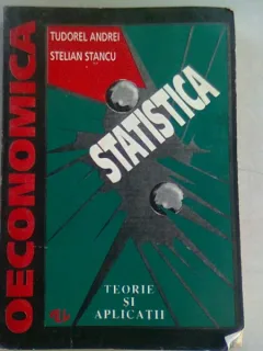 STATISTICA . TEORIE SI APLICATII - TUDOREL ANDREI
