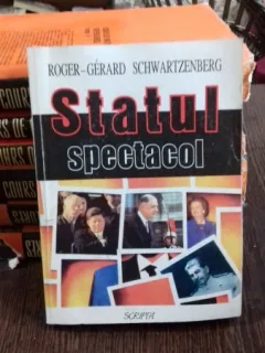 STATUL SPECTACOL - ROGER GERARD SCWARTZENBERG