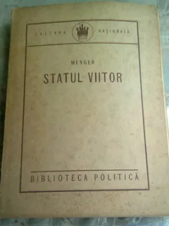 STATUL VIITOR , Menger , 1923