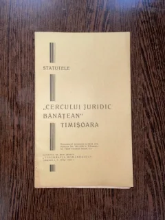 Statutele Cercului Juridic Banatean Timisoara (1932)
