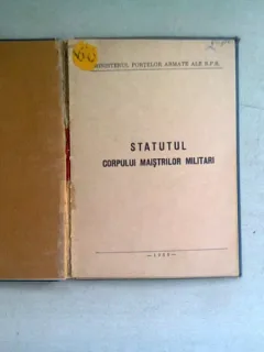 STATUTUL CORPULUI OFITERILOR/STATUTUL CORPULUI MAISTRILOR MILITARI/ STATUTUL CORPULUI SUBOFITERILOR/1965    COLIGATE