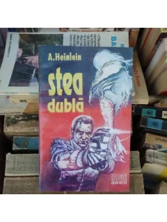 STEA DUBLA , A. Heinlein , 1992