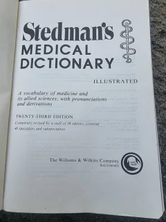 Stedman’s Medical Dictionary 23 th Edition 1976, 1678 pagini  STEDMAN, Thomas Lathrop