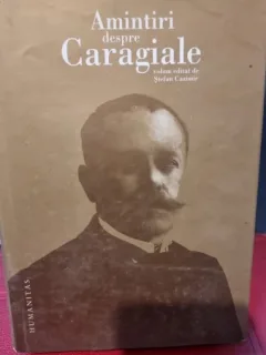 Stefan Cazimir - Amintiri despre Caragiale